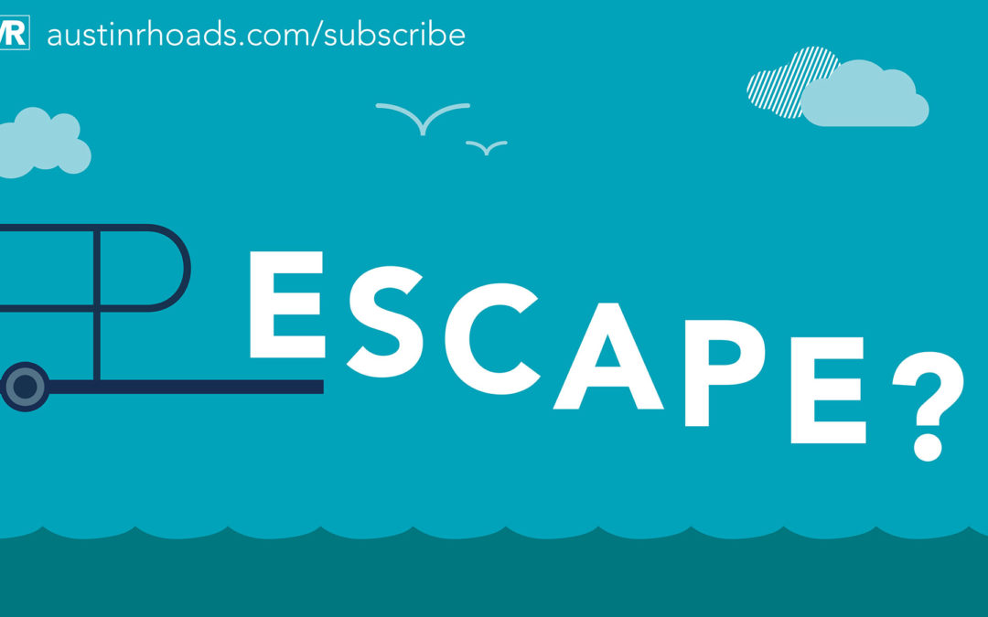 Escape?