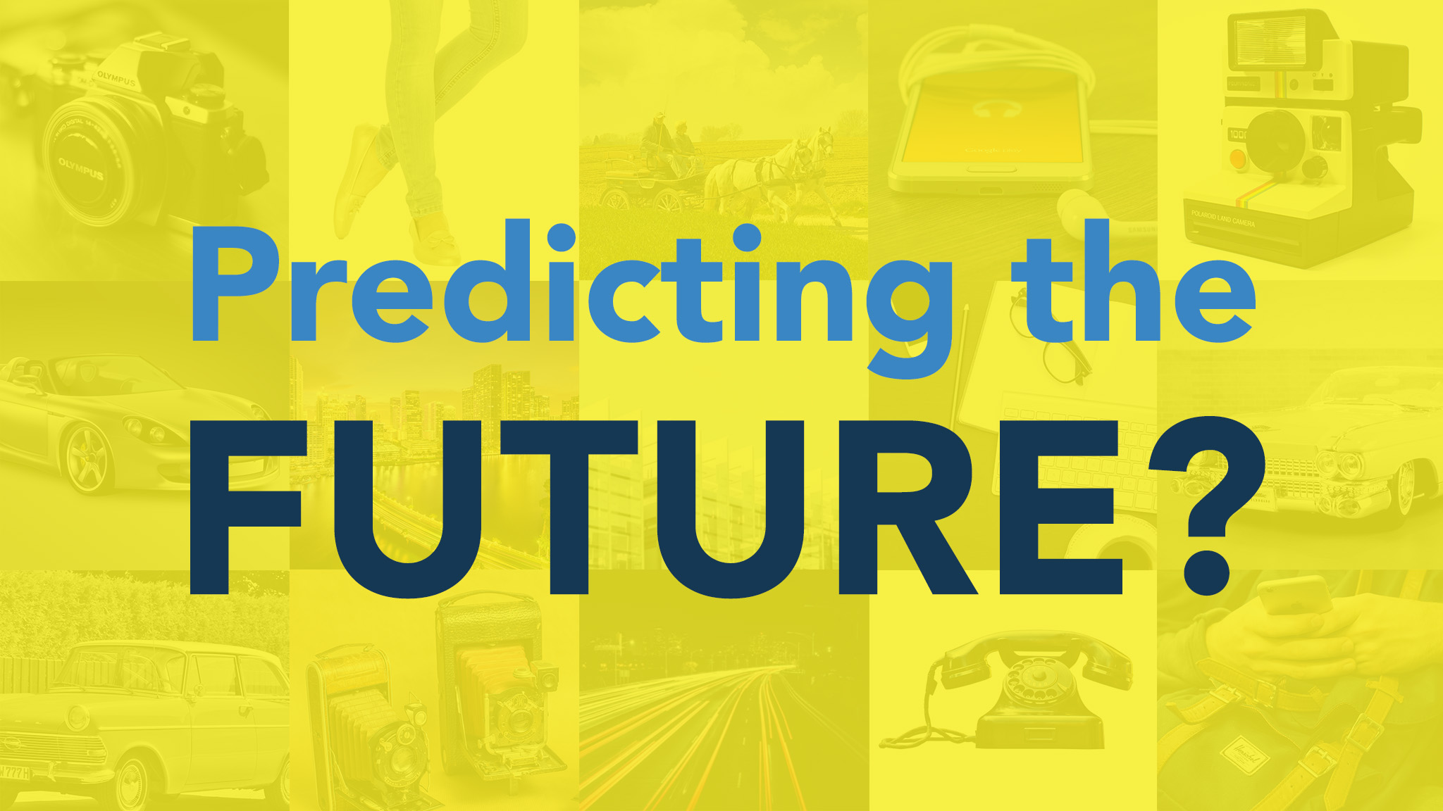 Predicting the Future cover - images of future predictions on yellow background