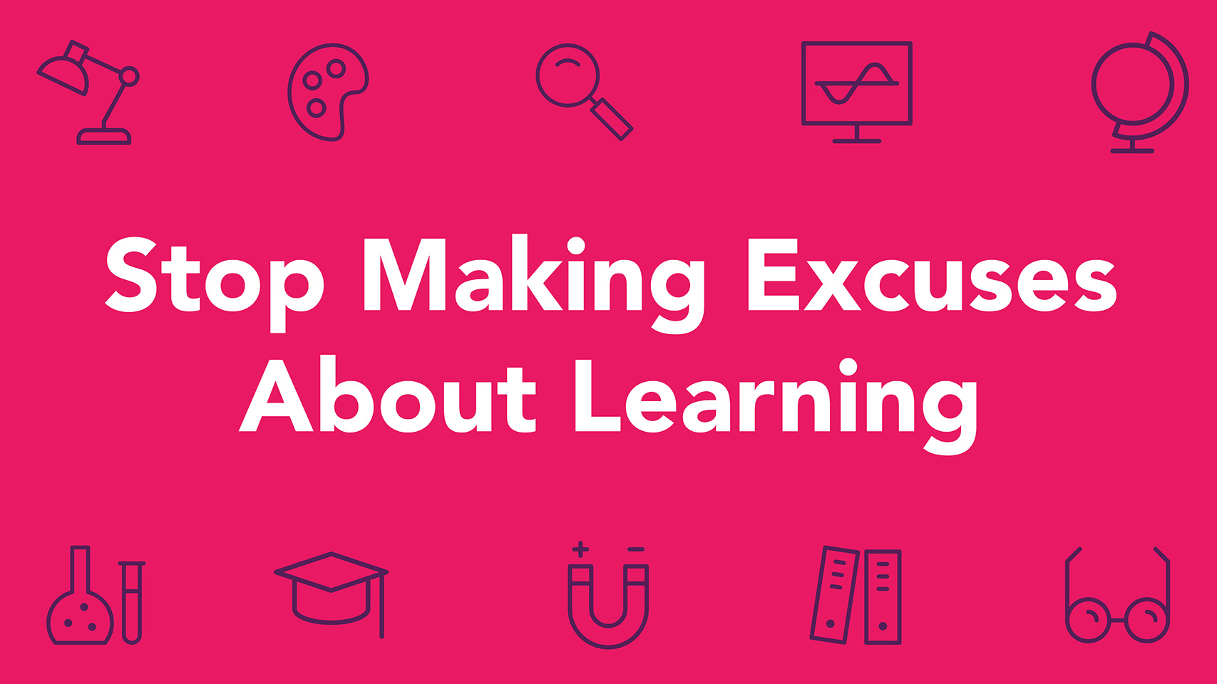 Excuses About Learning cover - academic icons on pink background