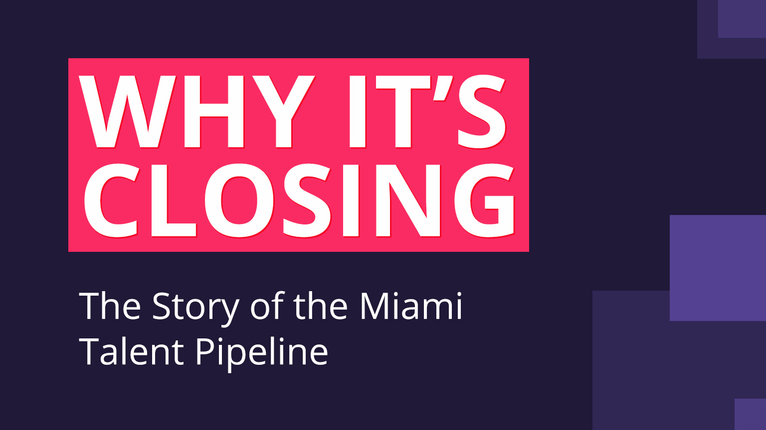 Miami Talent Pipeline cover - text on purple background